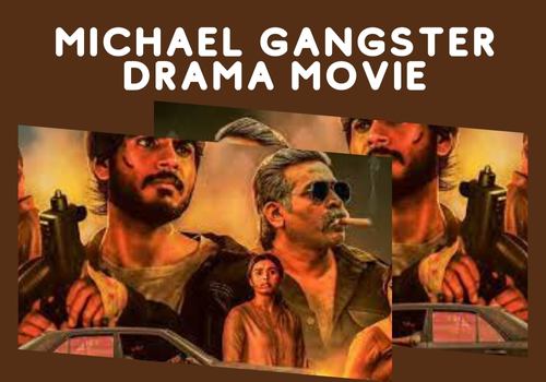 michael gangster drama movie